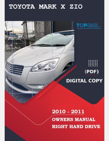 toyota mark x zio 2010-2011 owners manual
